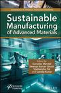 Sustainable Manufacturing of Advanced Materials, Buch
