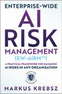 "ENTERPRISE-WIDE AI RISK MANAGEMENT (EW-AiRM™)" Logo mit blauem und violettem Text, Markus Krebsz.