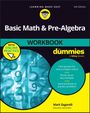 „Basic Math & Pre-Algebra Workbook for Dummies“; Illustrationen mit Zahlen, gelb-blauer Hintergrund, Mark Zegarelli.