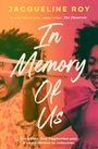 Jacqueline Roy: In Memory of Us, Buch