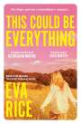 Eva Rice: This Could be Everything, Buch