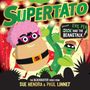 Sue Hendra: Supertato: Presents Jack and the Beanstalk, Buch