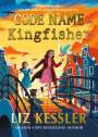 Liz Kessler: Code Name Kingfisher, Buch