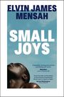 Elvin James Mensah: Small Joys, Buch