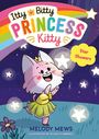 Melody Mews: Itty Bitty Princess Kitty: Star Showers, Buch