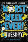 Eva Amores: Worst Week Ever! Tuesday, Buch