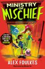 Alex Foulkes: The Ministry of Mischief, Buch