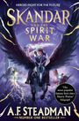 A. F. Steadman: Skandar and the Spirit War, Buch
