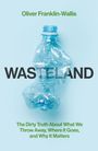 Oliver Franklin-Wallis: Wasteland, Buch