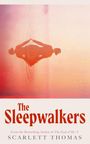 Scarlett Thomas: The Sleepwalkers, Buch