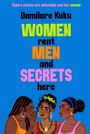 Damilare Kuku: Women Rent Men and Secrets Here, Buch