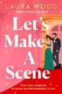 Laura Wood: Let's Make a Scene, Buch