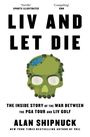 Alan Shipnuck: LIV and Let Die, Buch