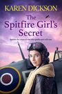 Karen Dickson: The Spitfire Girl's Secret, Buch