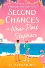 TJ Alexander: Second Chances in New Port Stephen, Buch