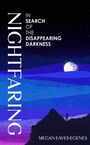 Megan Eaves-Egenes: Nightfaring, Buch