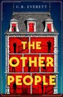 C. B. Everett: The Other People, Buch