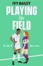 Ivy Bailey: Playing the Field, Buch