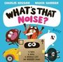 Charlie Higson: What's That Noise?, Buch