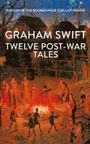 Graham Swift: Twelve Post-War Tales, Buch