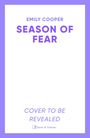 Emily Cooper: Season of Fear, Buch