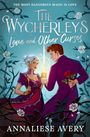 Annaliese Avery: The Wycherleys 2, Buch