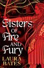 Laura Bates: Sisters of Fire and Fury., Buch