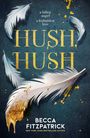 Becca Fitzpatrick: Hush, Hush, Buch