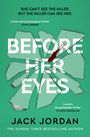 Jack Jordan: Before Her Eyes, Buch