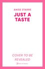 Anise Starre: Just a Taste, Buch