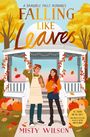 Misty Wilson: Falling Like Leaves, Buch