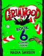 Nadia Shireen: Grimwood 6, Buch