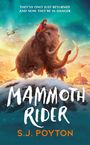 S. J. Poyton: Mammoth Rider, Buch