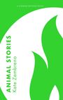 Kate Zambreno: Animal Stories, Buch