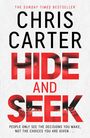 „CHRIS CARTER“, „HIDE AND SEEK“, „THE SUNDAY TIMES BESTSELLER“. Augen sind in den Buchstaben sichtbar.