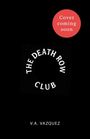 V. A. Vazquez: The Death Row Club, Buch