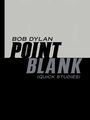 Bob Dylan: Point Blank, Buch