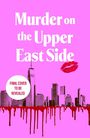 Gigi Waldorf: Murder on the Upper East Side, Buch