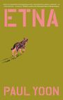 Paul Yoon: Etna, Buch