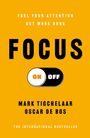 Mark Tigchelaar: Focus On-Off, Buch