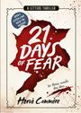 Hervé Commère: 21 Days of Fear: A Letters Thriller, Buch