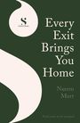 Naeem Murr: Every Exit Brings You Home, Buch