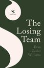 Evan Calder Williams: The Losing Team, Buch