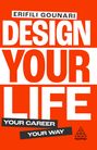 Erifili Gounari: Design Your Life, Buch