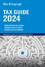Telegraph Media Group: The Telegraph Tax Guide 2024, Buch