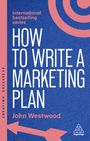 Chris John Tyreman: How to Write a Marketing Plan, Buch