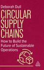 Deborah Dull: Circular Supply Chains, Buch