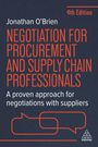 Jonathan O'Brien: Negotiation for Procurement and Supply Chain Professionals, Buch