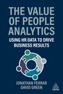 Jonathan Ferrar: The Value of People Analytics, Buch