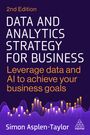 Simon Asplen-Taylor: Data and Analytics Strategy for Business, Buch